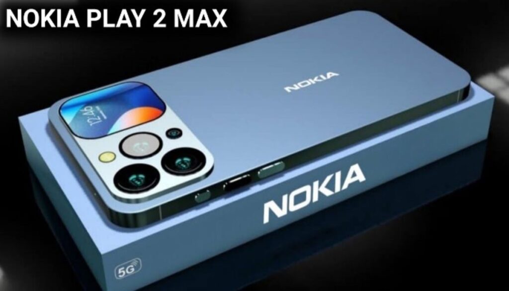 Nokia Play 2 Max